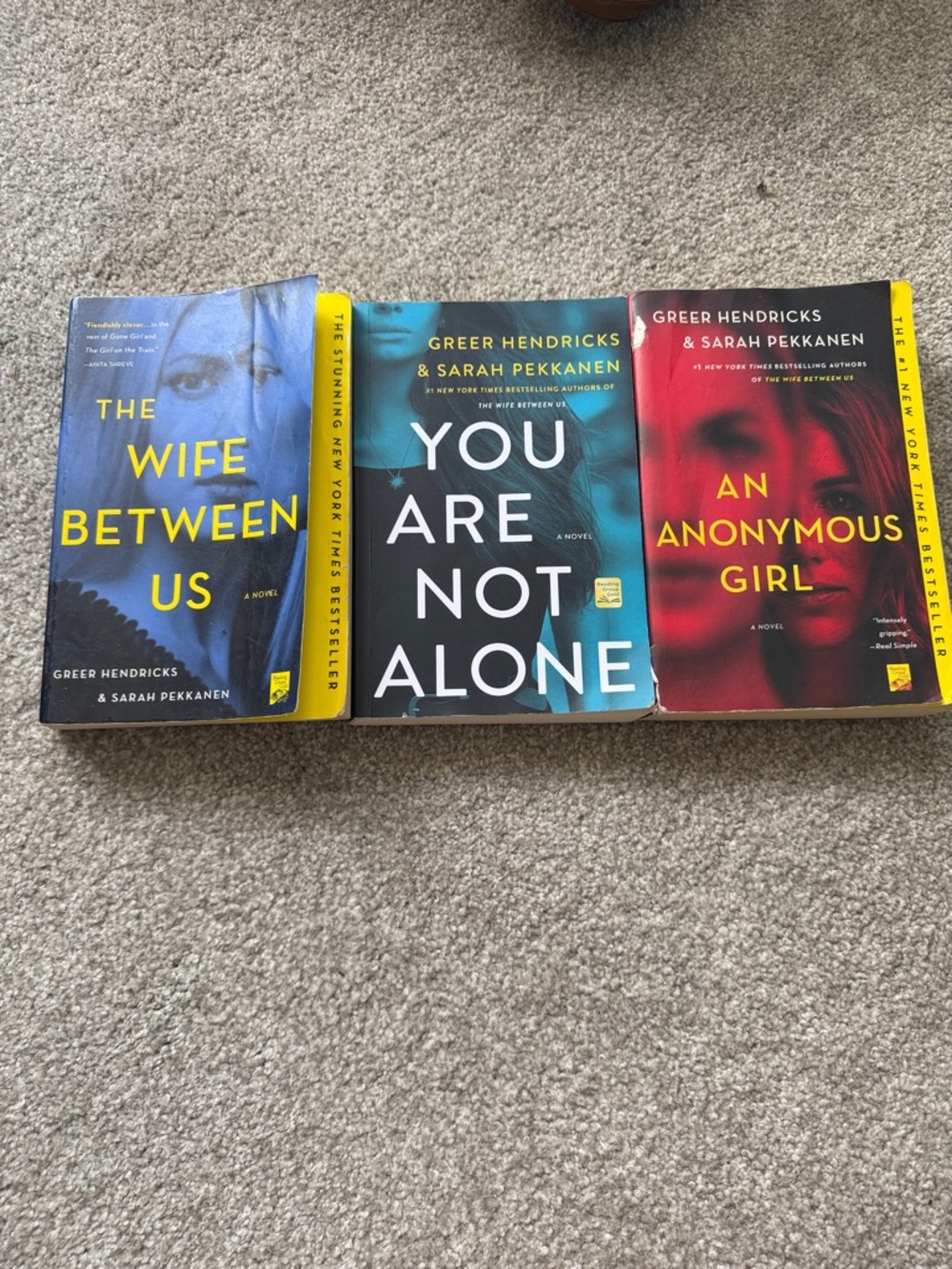 You Are Not Alone & The Wife Between Us, An Anonymous Girl- Novel Set